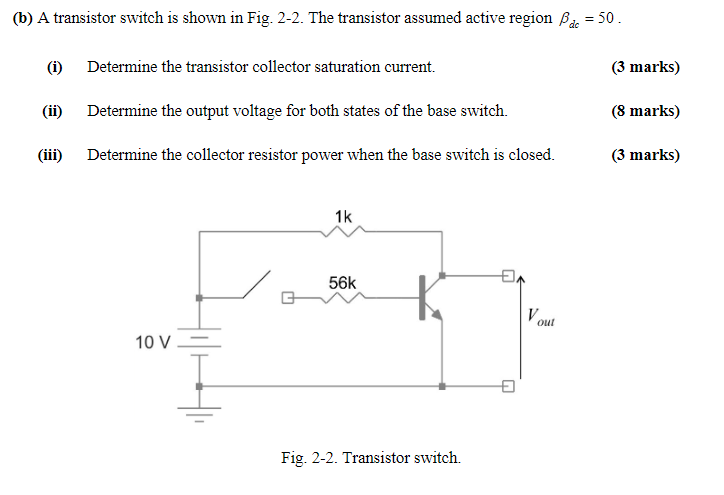 ( b ) A transistor switch is shown in Fig. 2 - 2