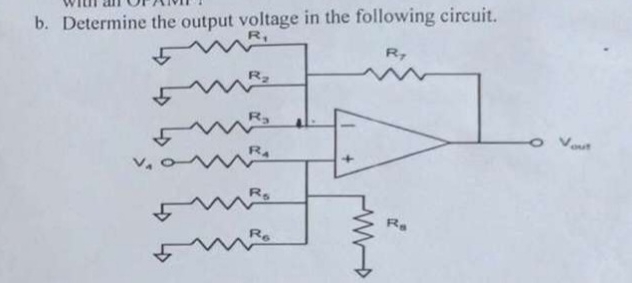 b . Determine the output voltage in the following