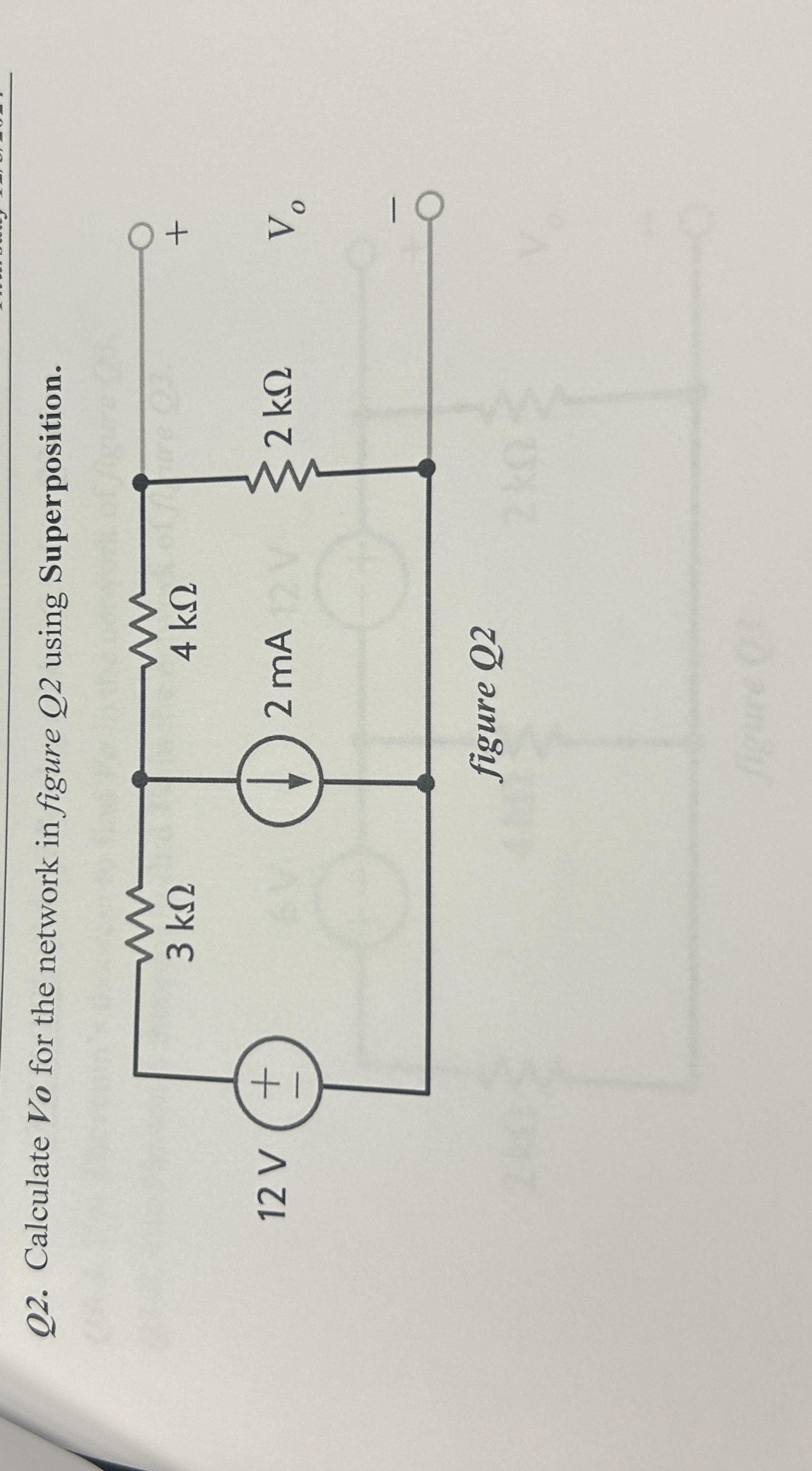 Q 2 . Calculate Vo for the network in figure Q 2