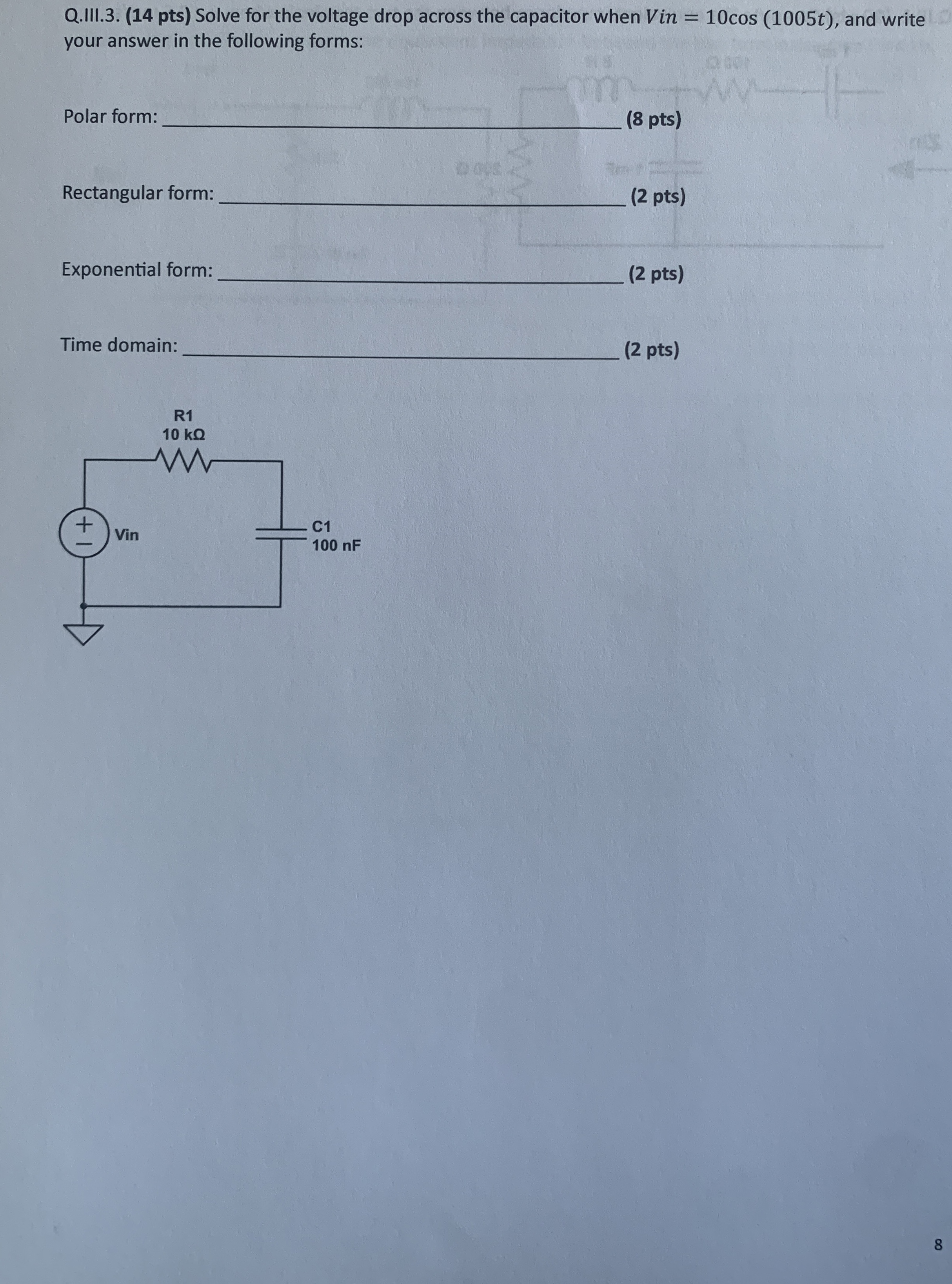 Q . III . 3 . ( 1 4 pts ) Solve for the voltage