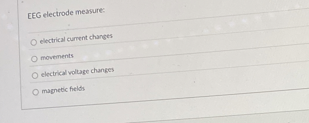 EEG electrode measure: electrical current changes