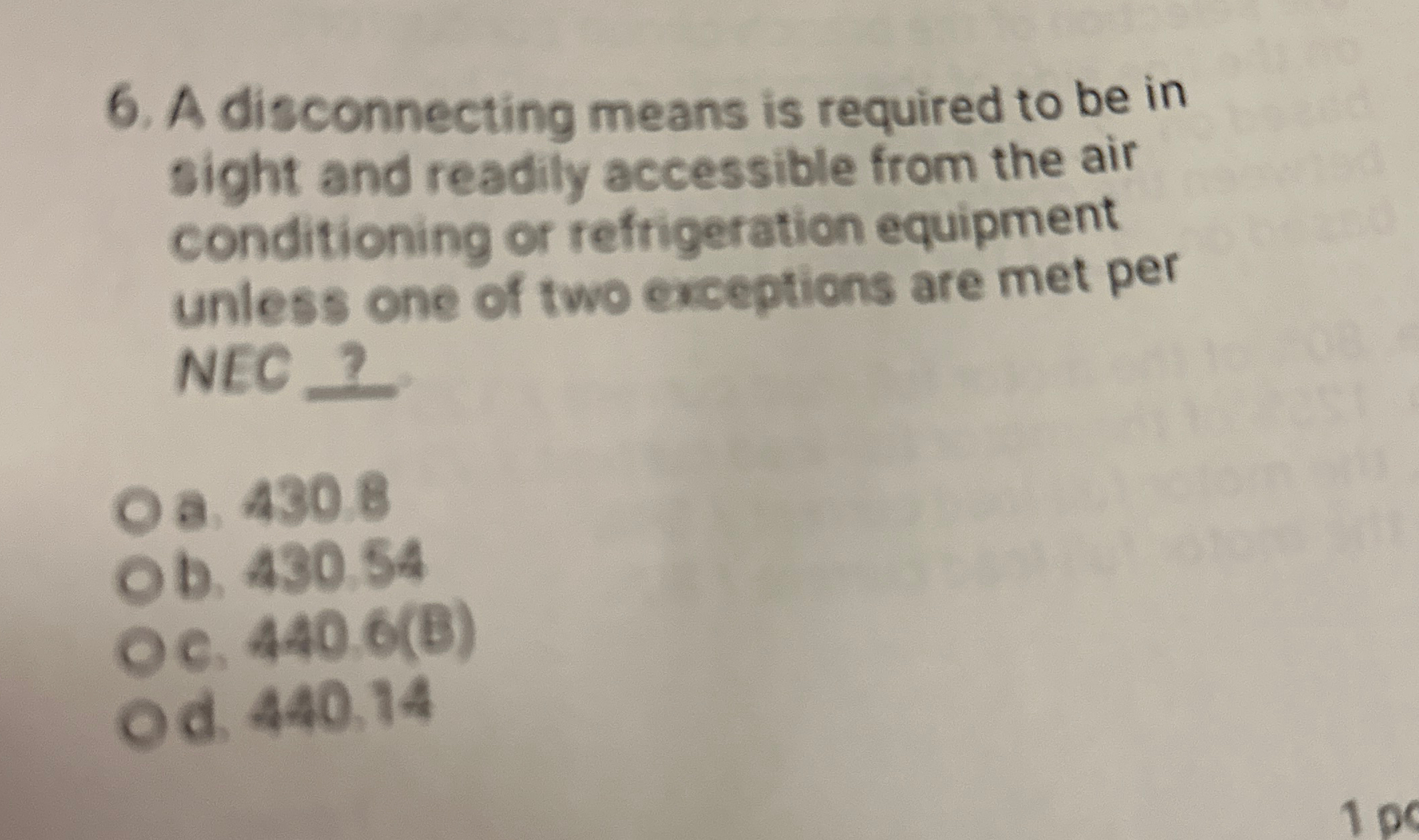 A disconnecting means is required to be in sight