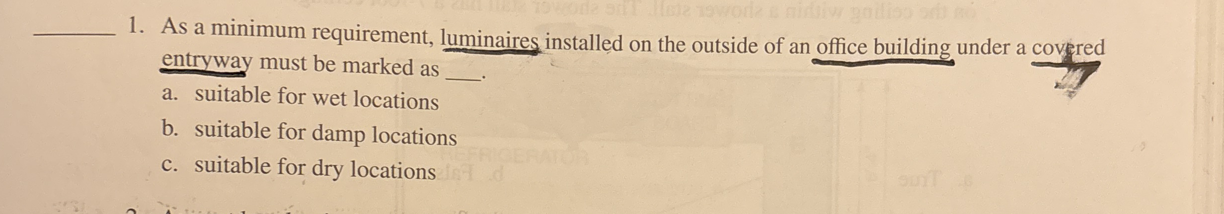 q , 1 . As a minimum requirement, luminaires