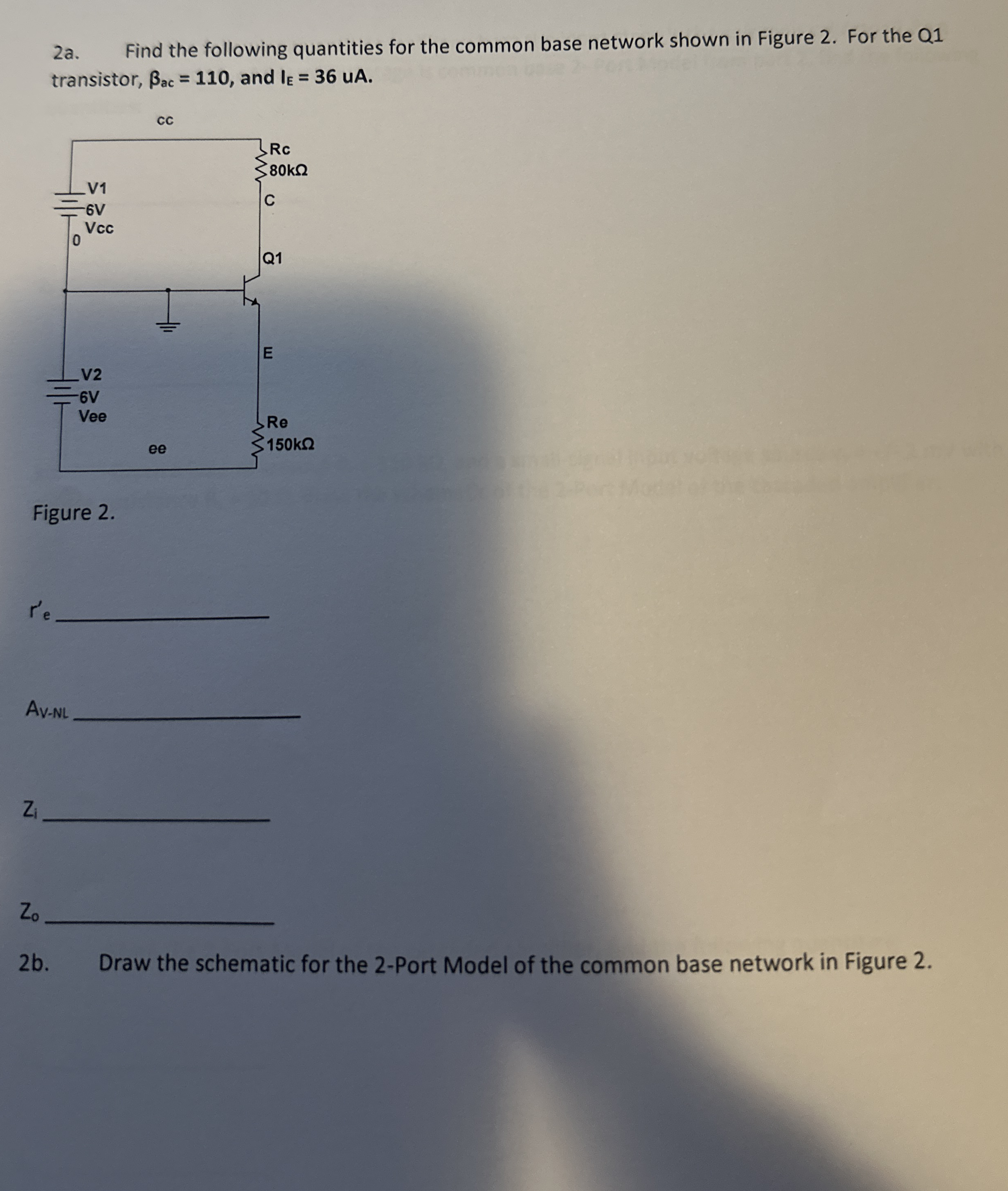 2 a . Find the following quantities for the
