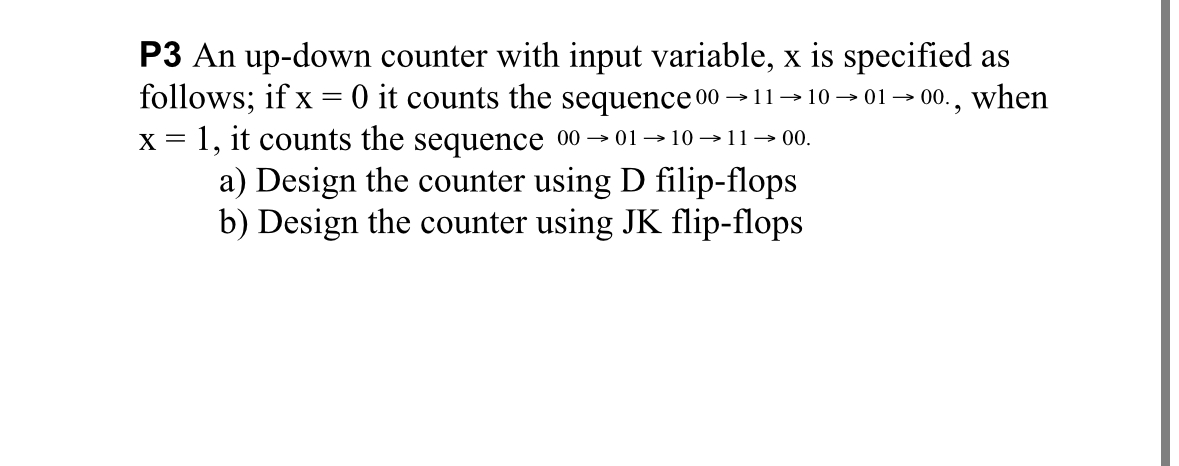 P 3 An up - down counter with input variable, x