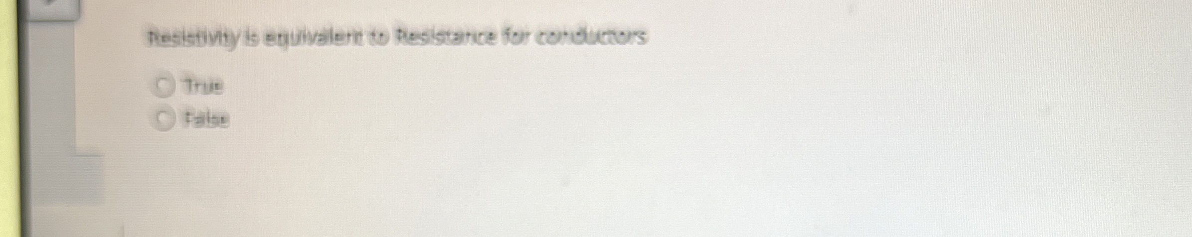 Thesistivity is equivalert to thesigtance for