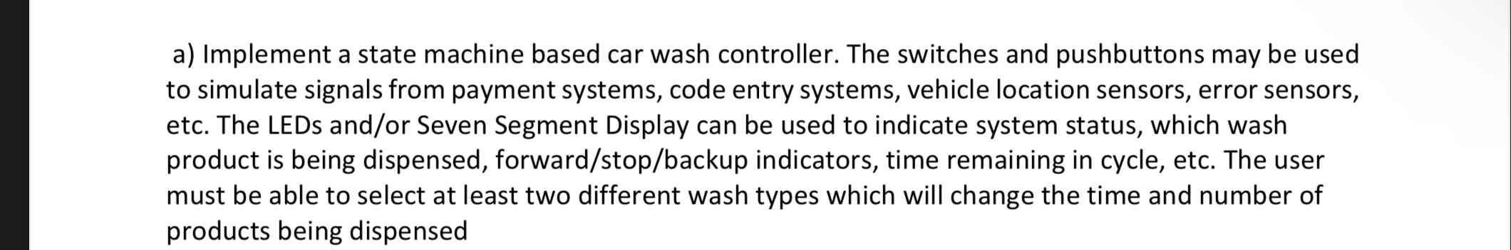 a ) Implement a state machine based car wash