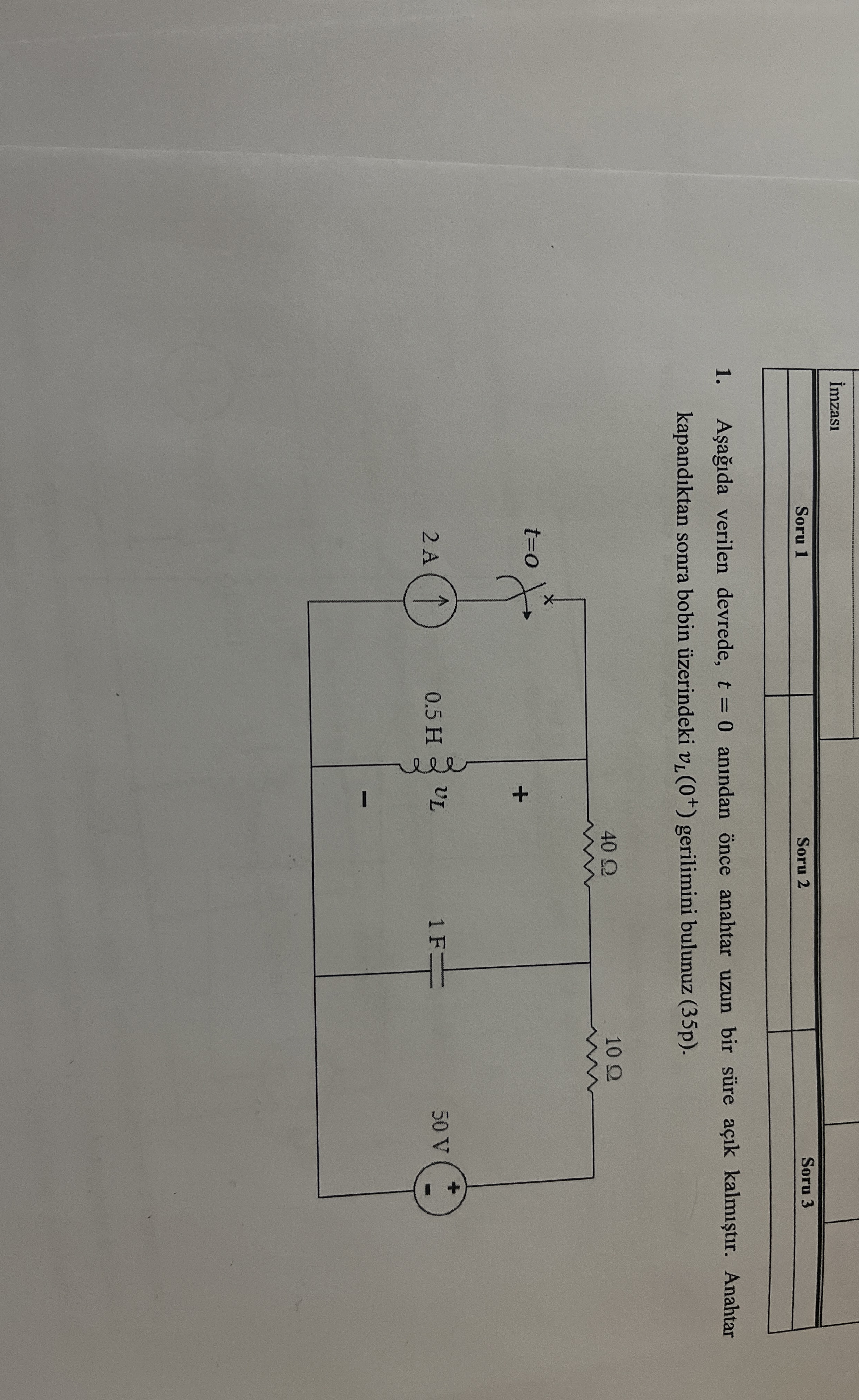 \ table [ [ mzas , , ] , [ Soru 1 , Soru 2 , Soru