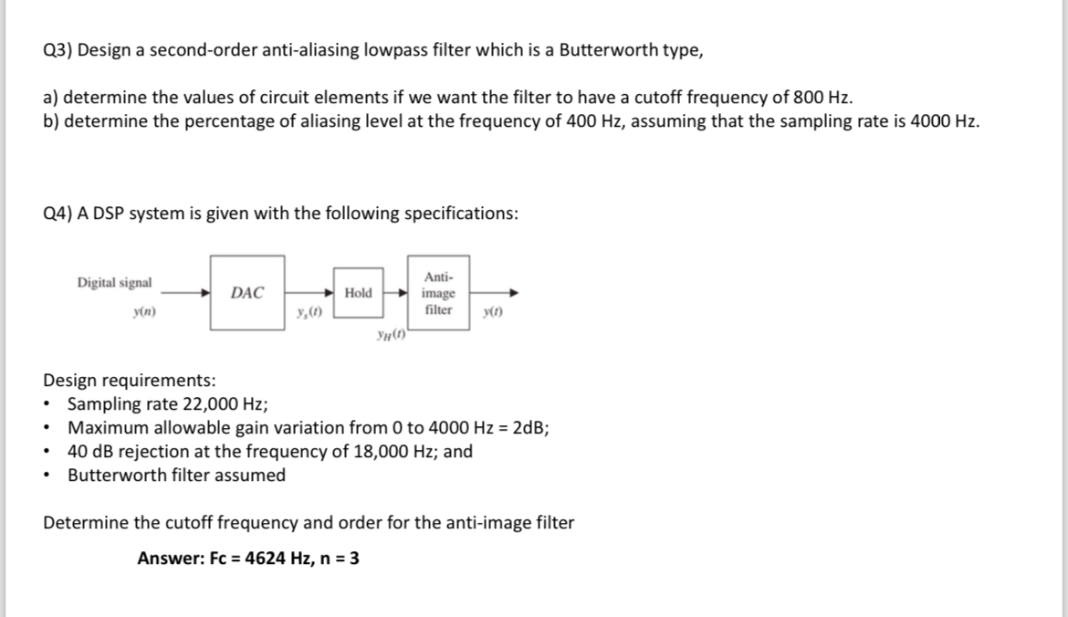 Q 3 ) Design a second - order anti - aliasing