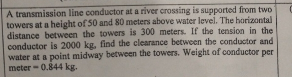 A transmission line conductor at a river crossing