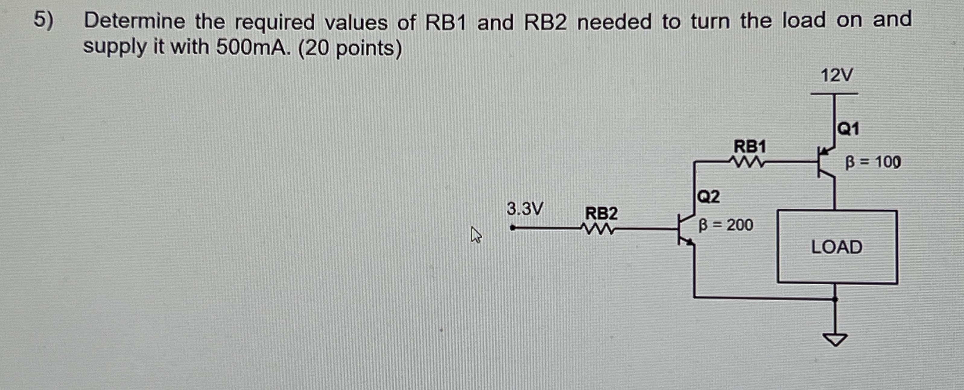 Determine the required values of RB 1 and RB 2