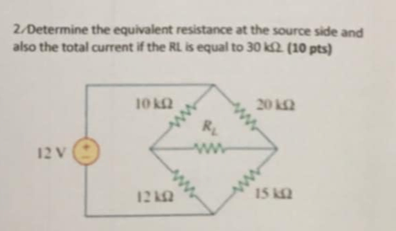 2 . Determine the equivalent resistance at the