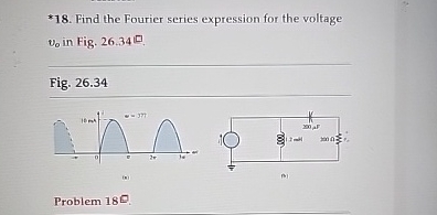 * 1 8 . Find the Fourier series expression for