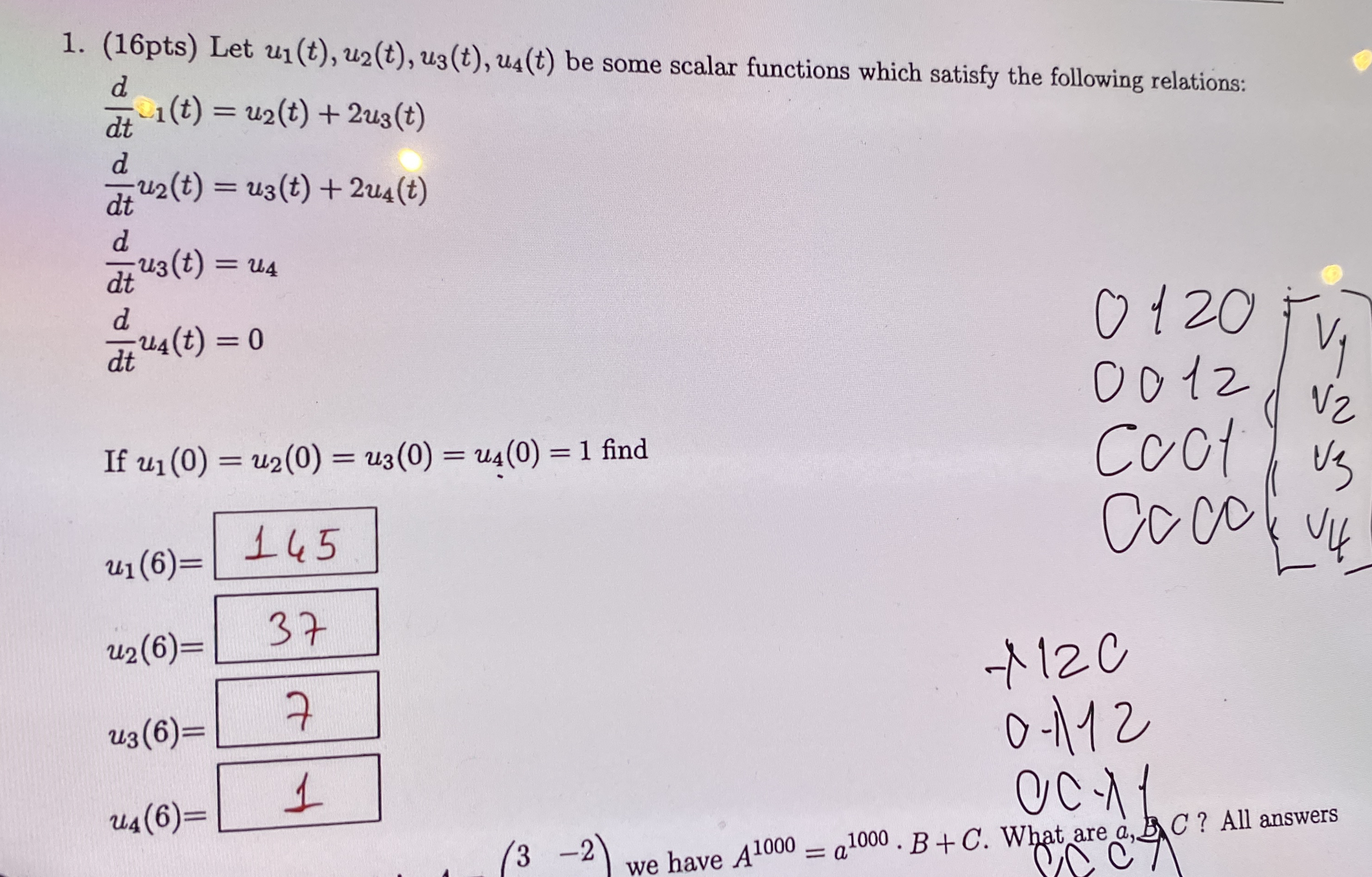 ( 1 6 pts ) Let u 1 ( t ) , u 2 ( t ) , u 3 ( t )
