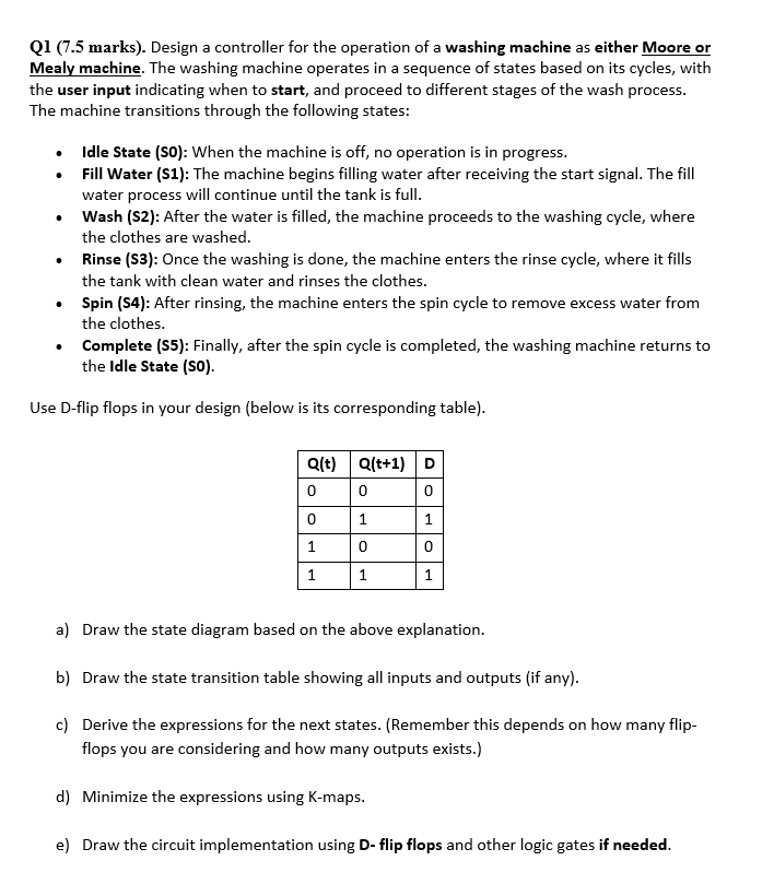 Q 1 ( 7 . 5 marks ) . Design a controller for the