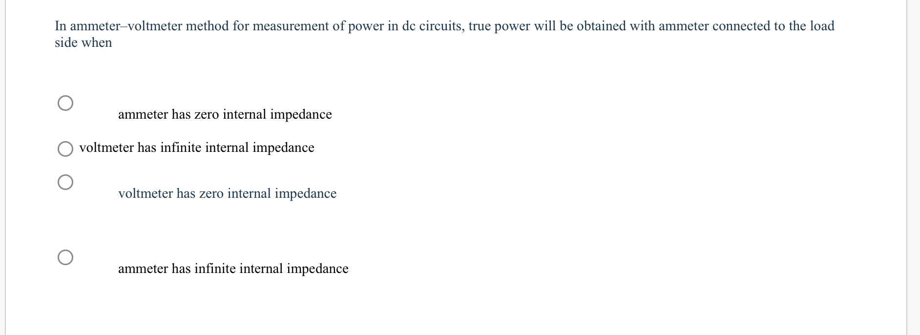 In ammeter - voltmeter method for measurement of