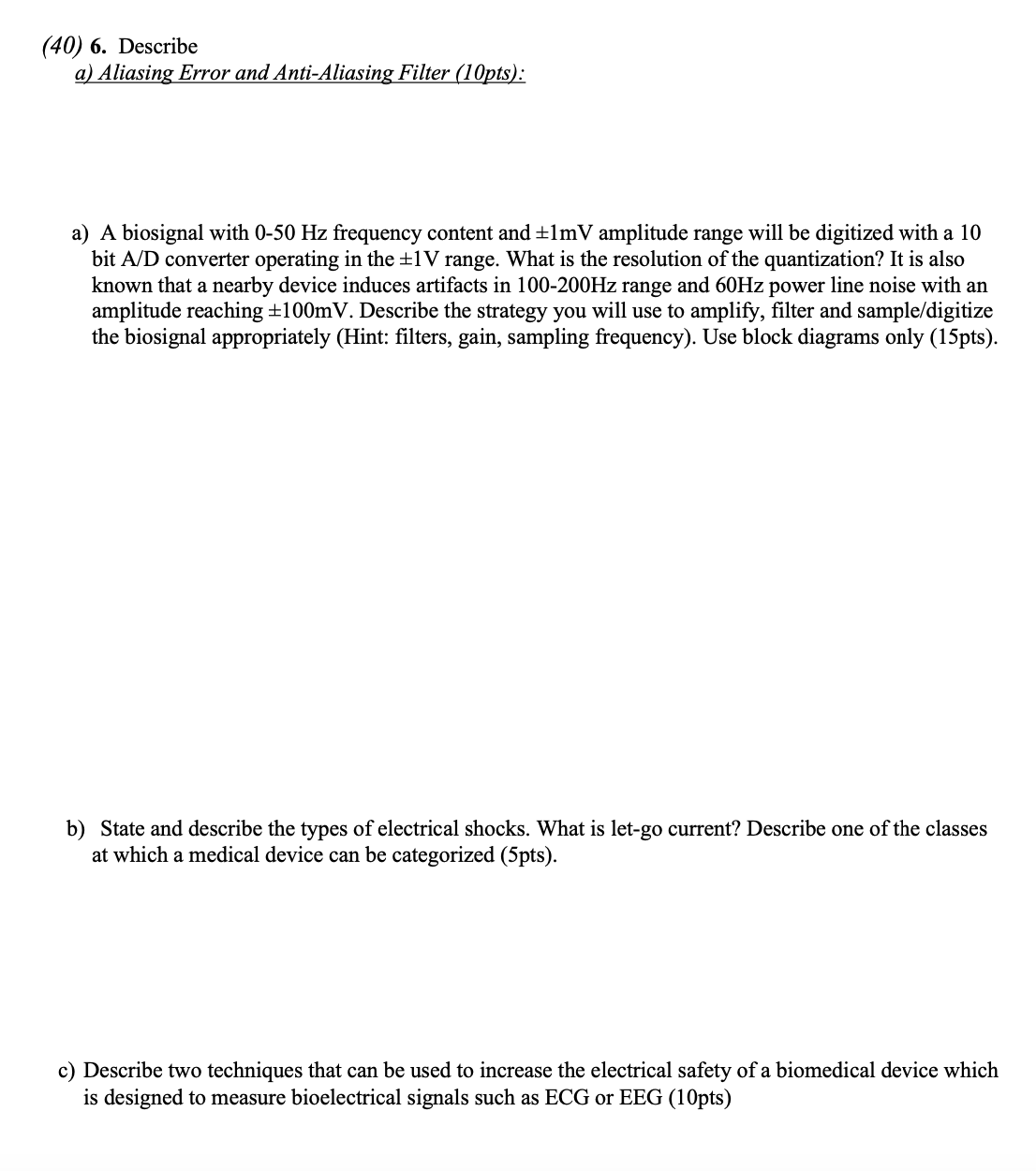 solve carefully. Describe a ) Aliasing Error and