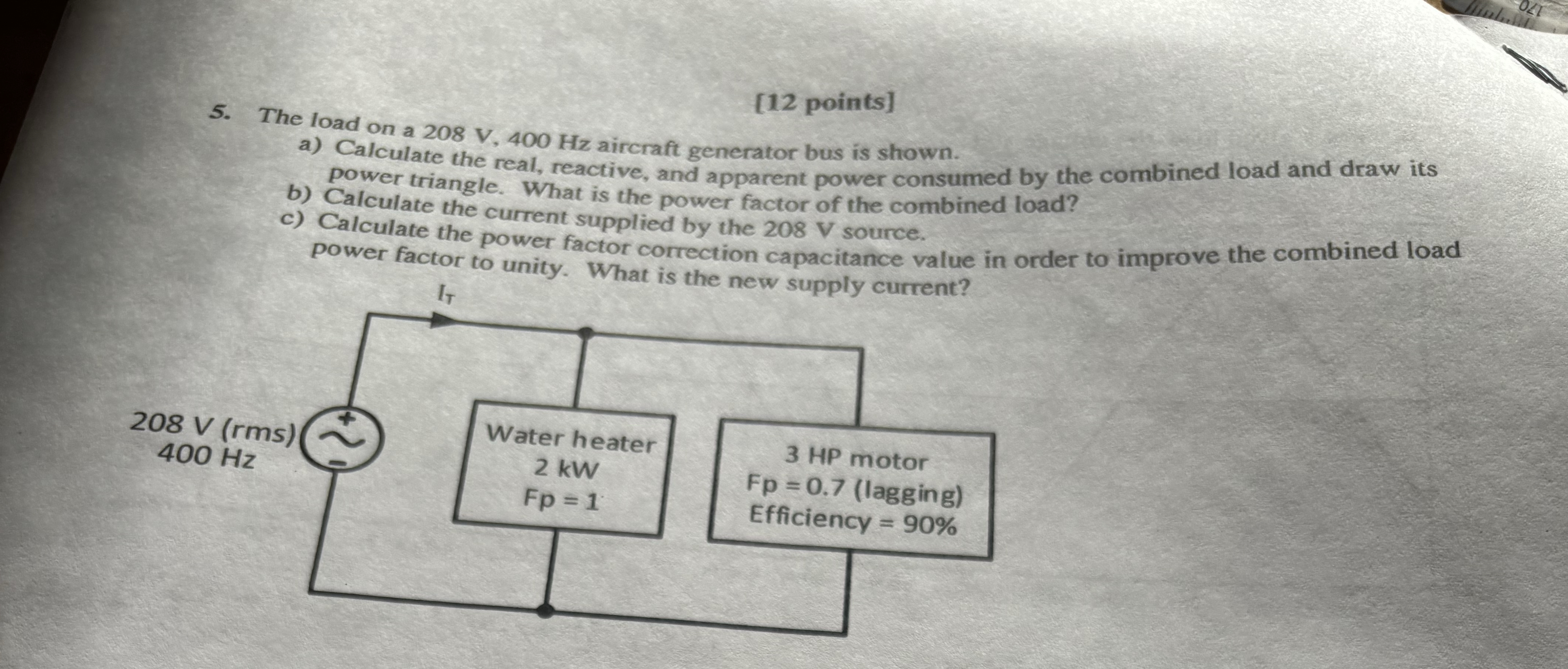 [ 1 2 points ] 5 . The load on a 2 0 8 V , 4 0 0