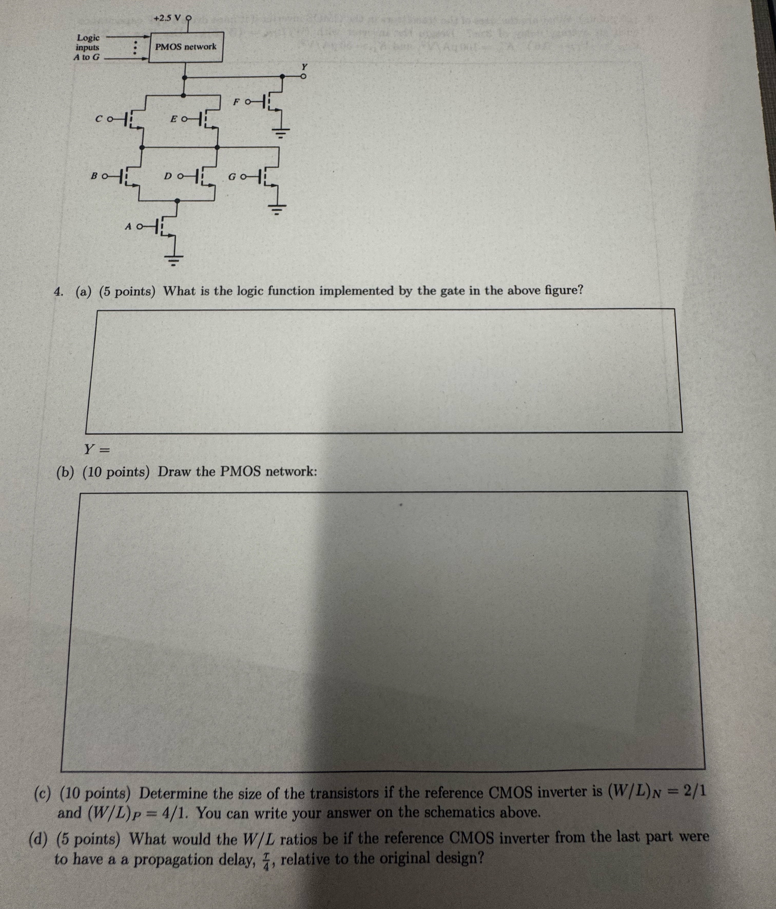 ( a ) ( 5 points ) What is the logic function