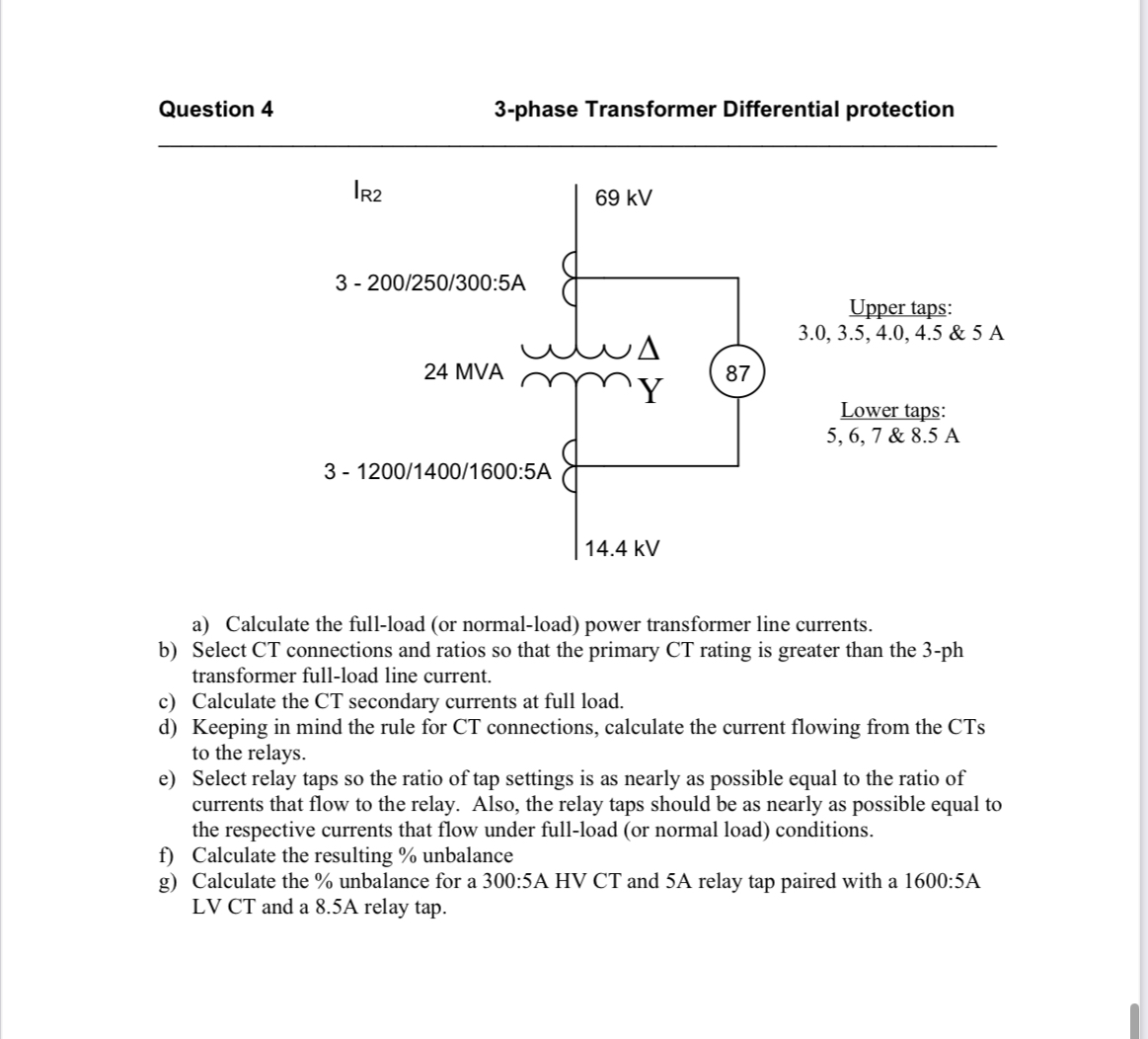 Question 4 3 - phase Transformer Differential