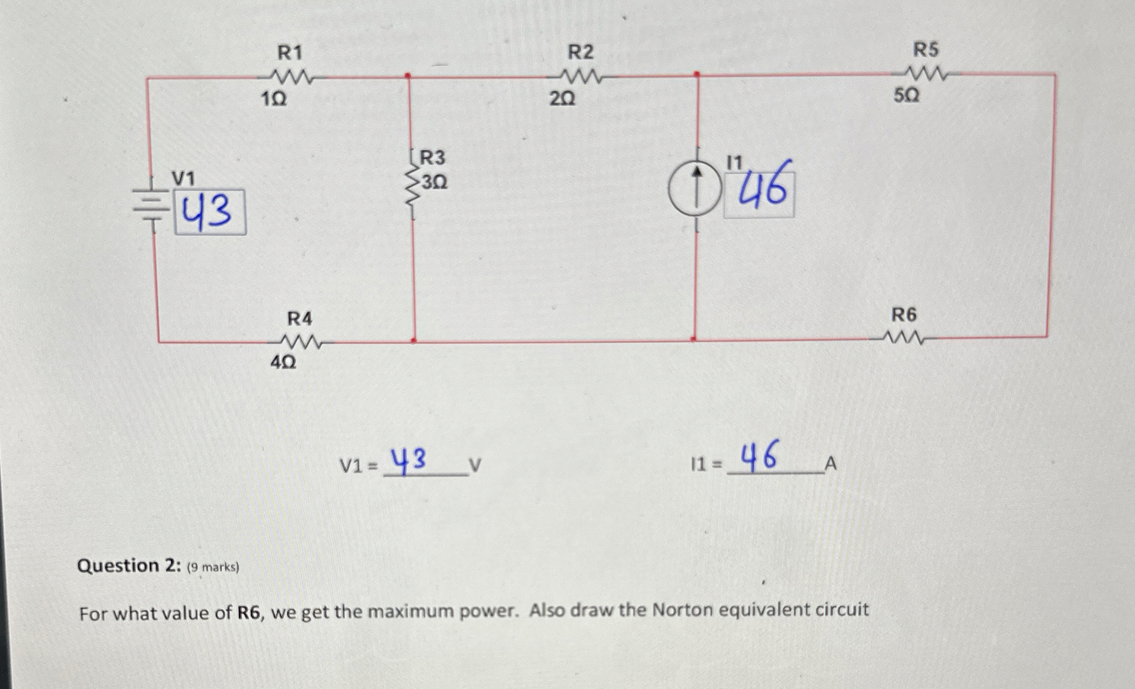 v 1 = 4 3 V , 1 1 = 4 6 , A Question 2 : ( 9