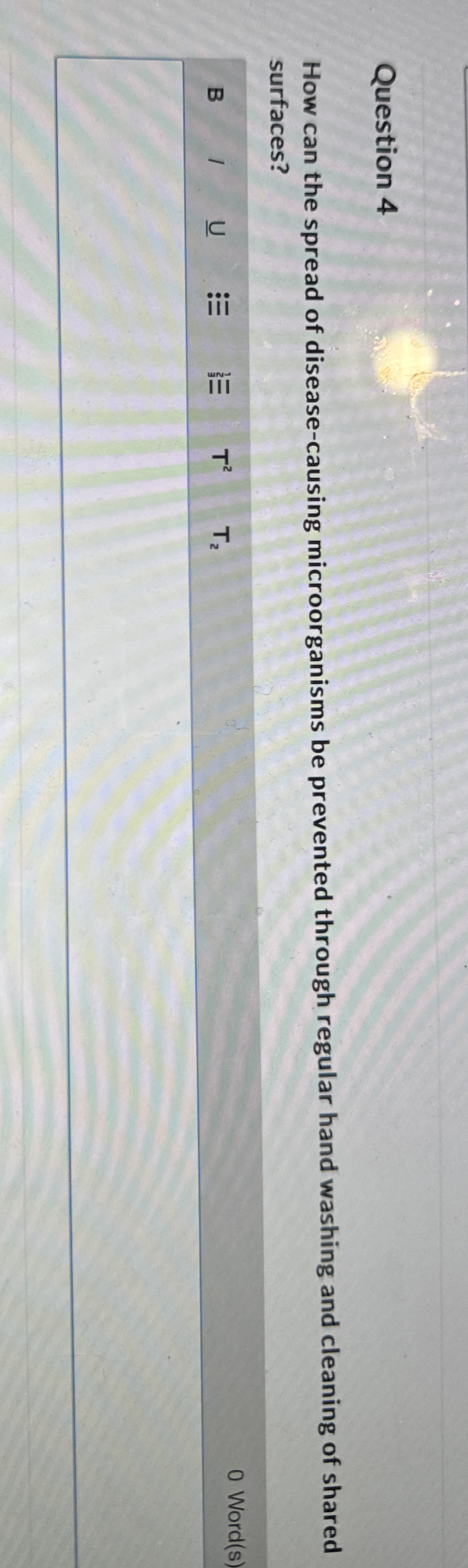 Question 4 How can the spread of disease -