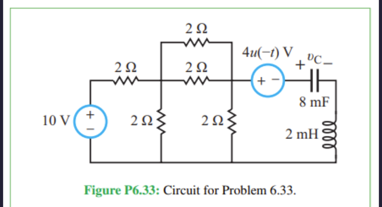 Figure P 6 . 3 3 : Circuit for Problem 6 . 3 3