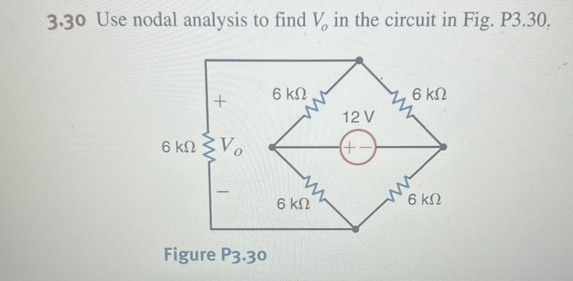 3 . 3 0 Use nodal analysis to find V o in the