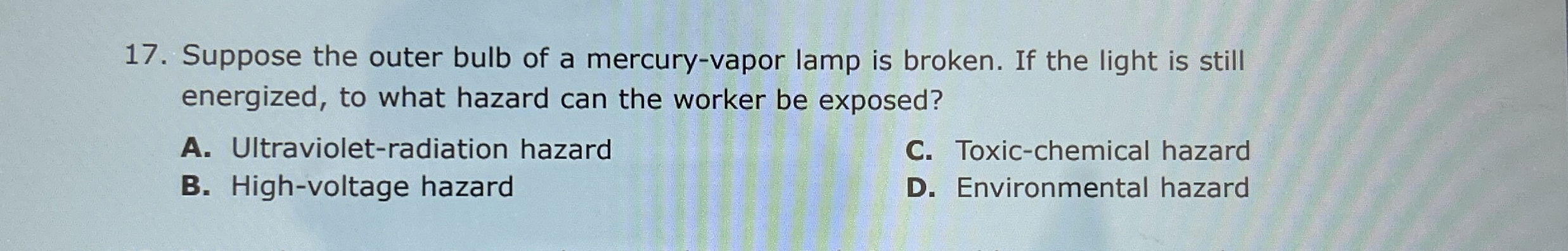 Suppose the outer bulb of a mercury - vapor lamp