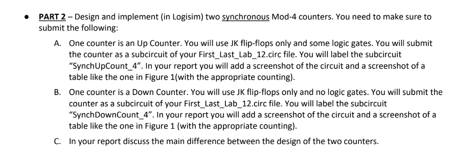 - PART 2 - Design and implement ( in Logisim )