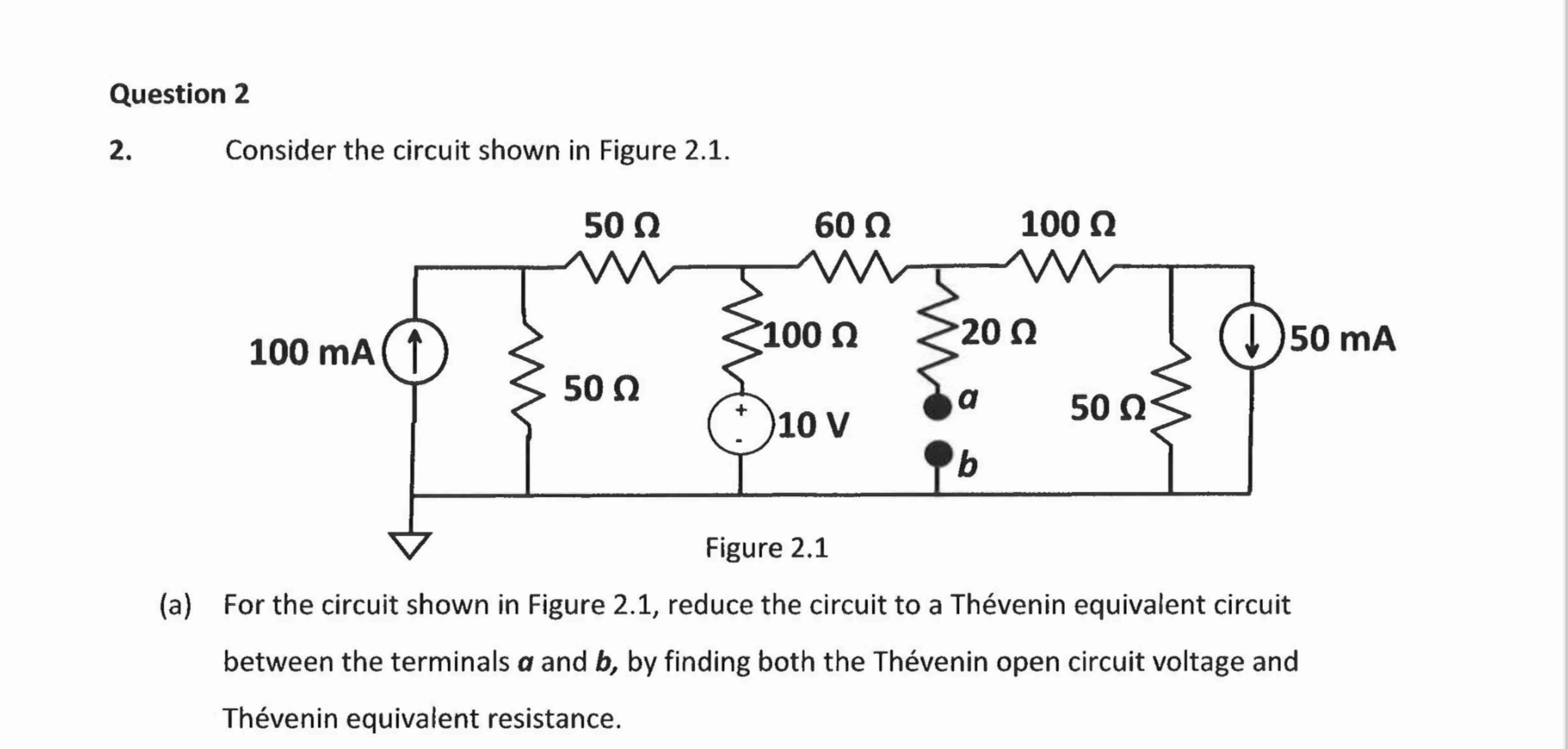 Question 2 2 . Consider the circuit shown in