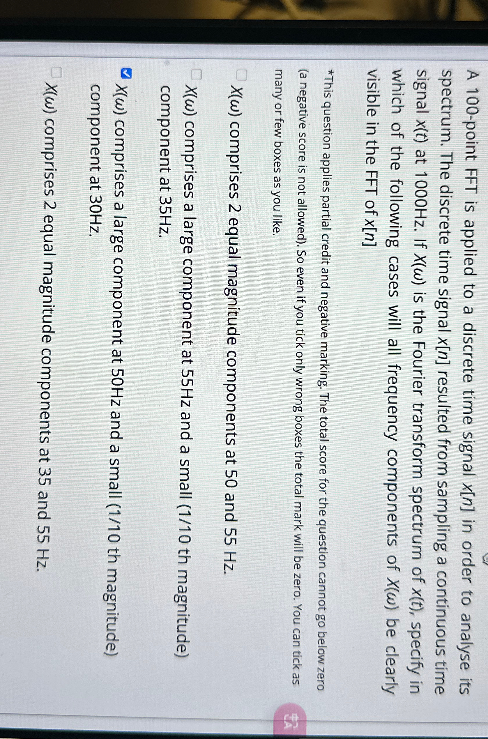 A 1 0 0 - point FFT is applied to a discrete time