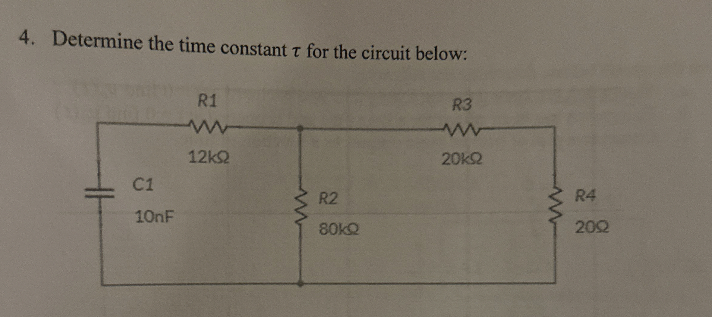 Determine the time constant for the circuit below: