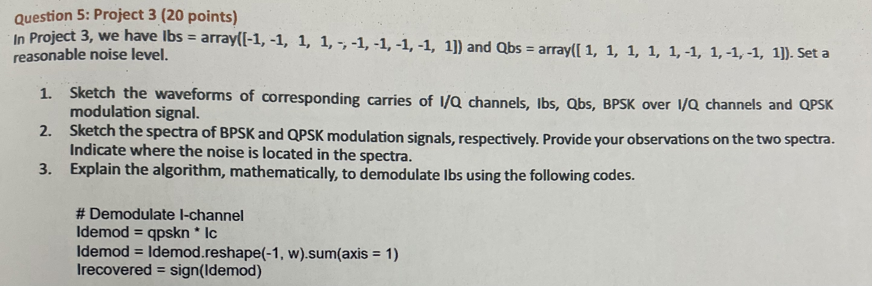 Question 5 : Project 3 ( 2 0 points ) In Project