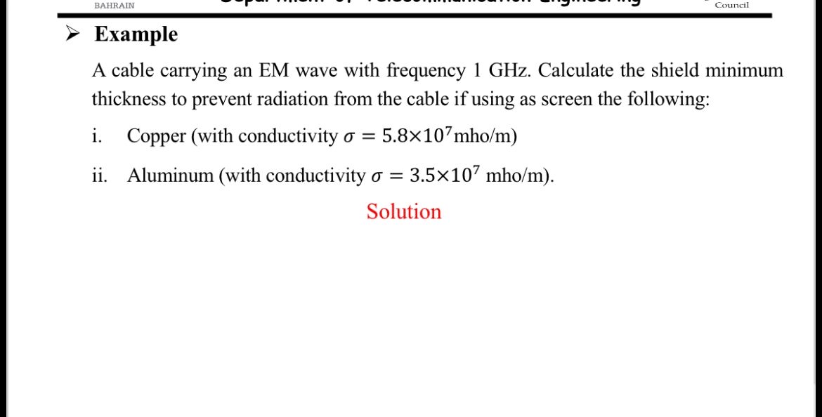 Council Example A cable carrying an EM wave with
