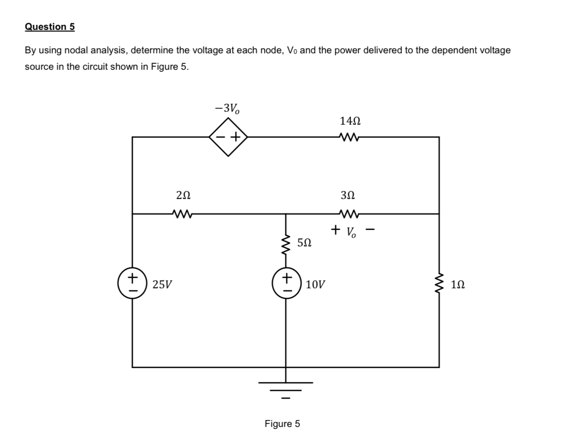 Question 5 By using nodal analysis, determine the