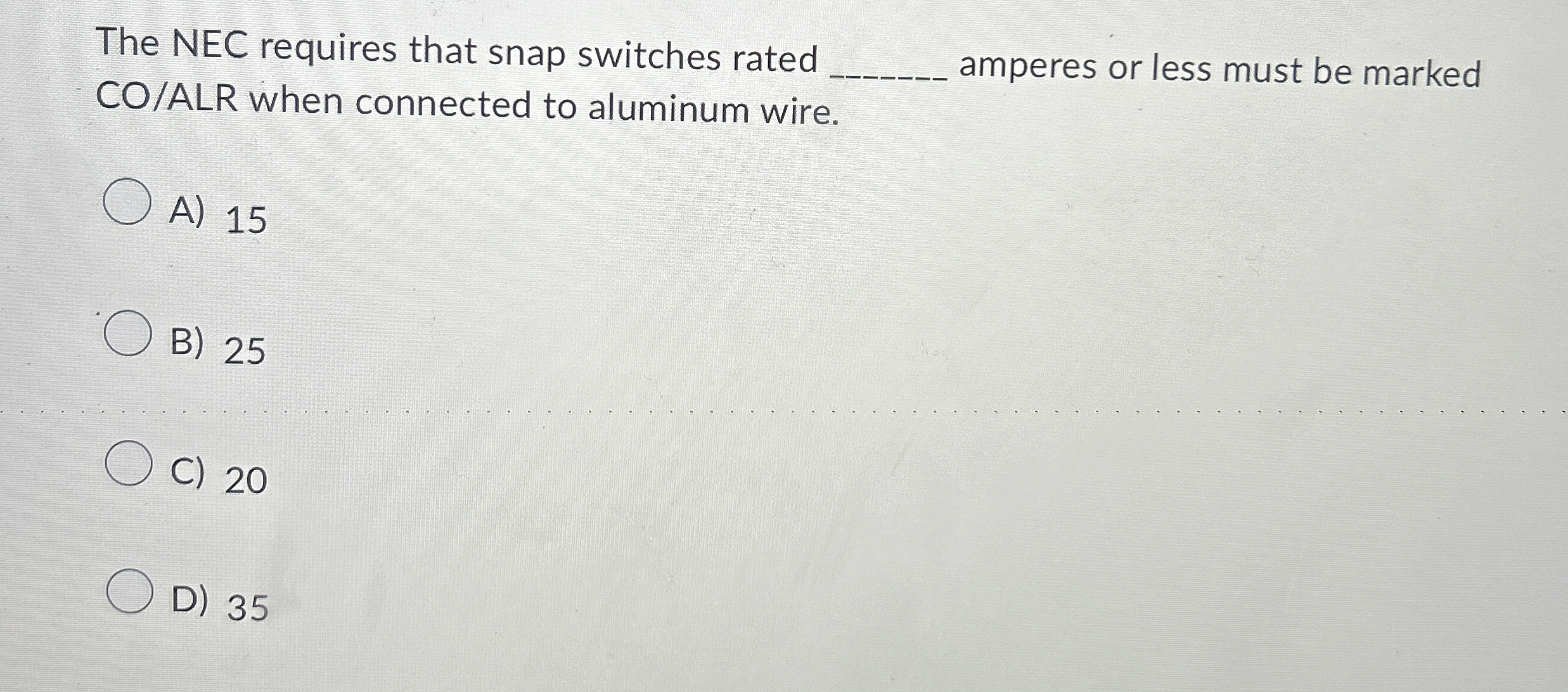 The NEC requires that snap switches rated q , CO