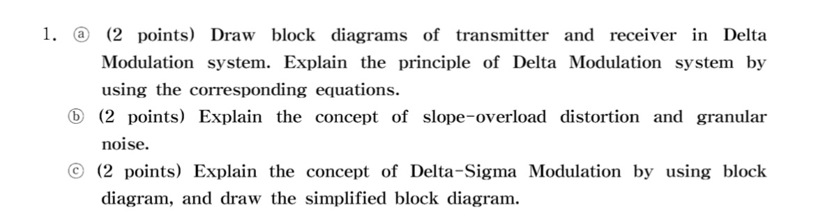 ( 2 points ) Draw block diagrams of transmitter