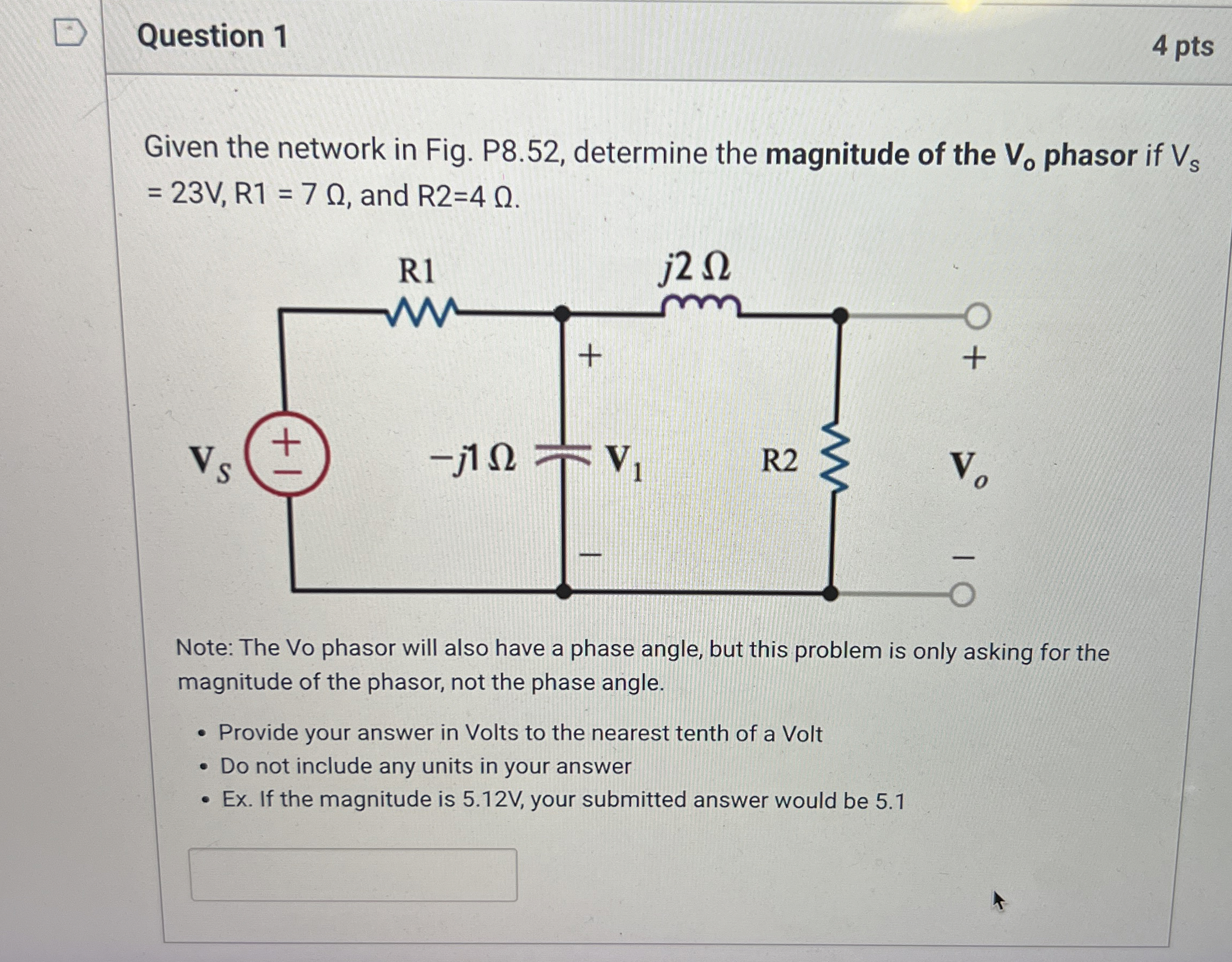 Question 1 4 pts Given the network in Fig. P 8 .