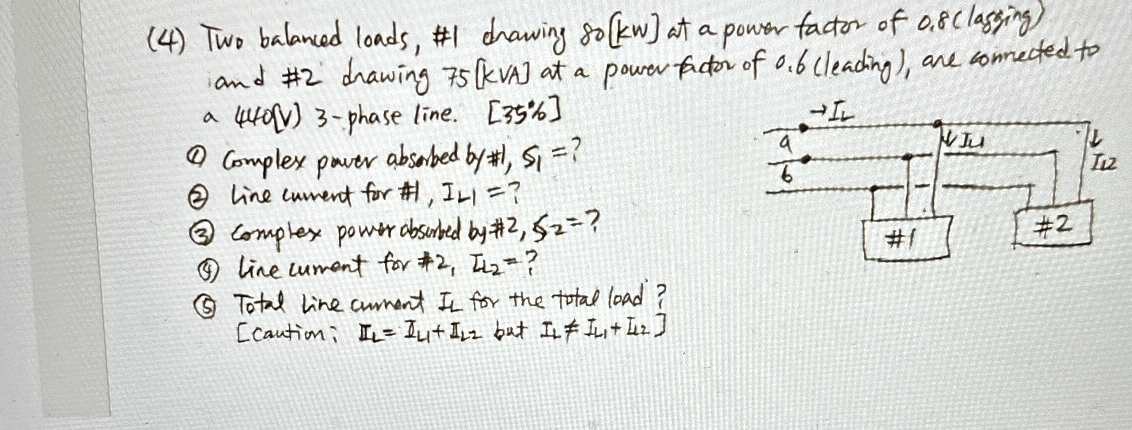 ( 4 ) Two balanced loads, # 1 drawing 8 0 [ k W )