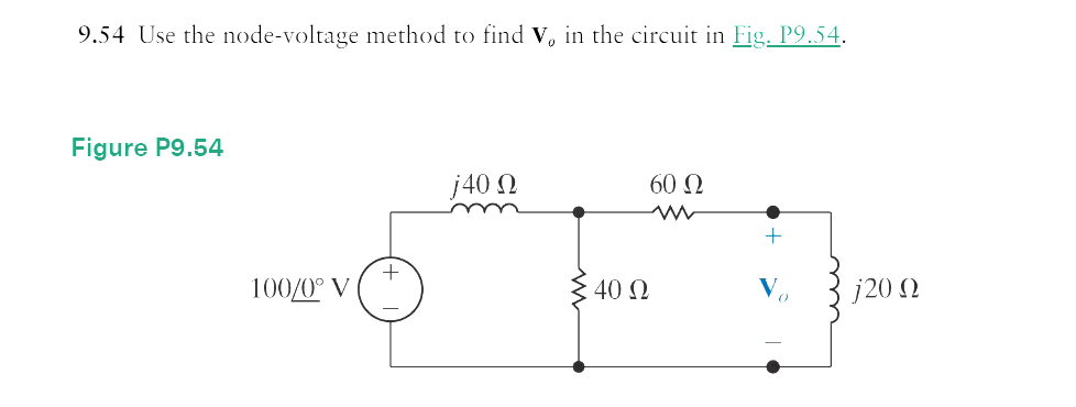 9 . 5 4 Use the node - voltage method to find V 0