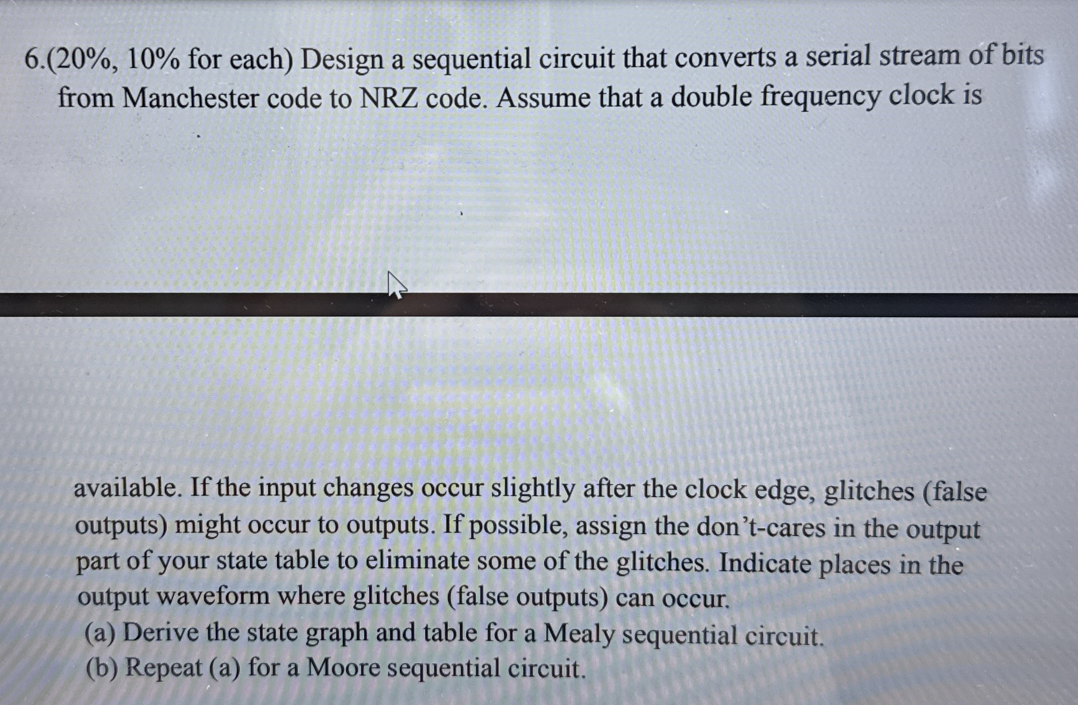 for each ) Design a sequential circuit that