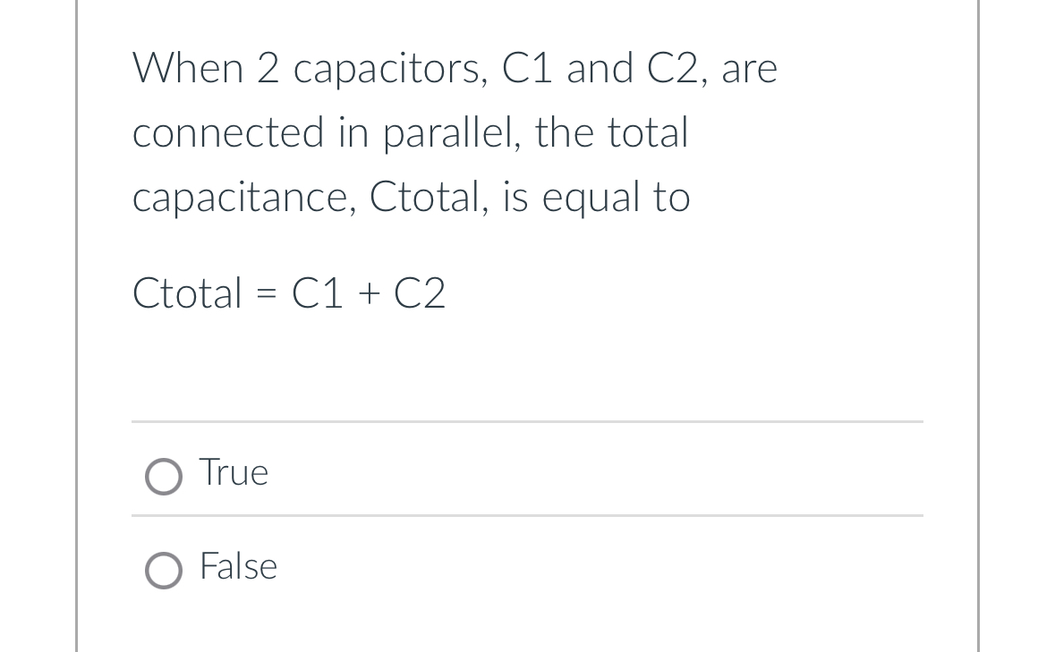 When 2 capacitors, C 1 and C 2 , are connected in