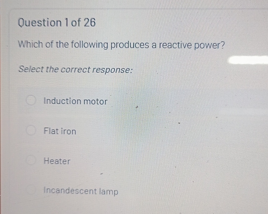 Question 1 of 2 6 Which of the following produces