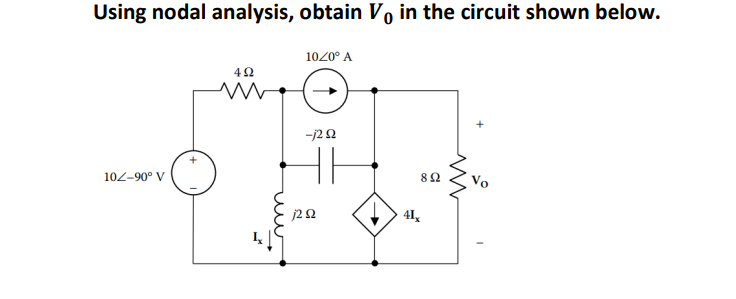 Using nodal analysis, obtain V _ ( 0 ) in the
