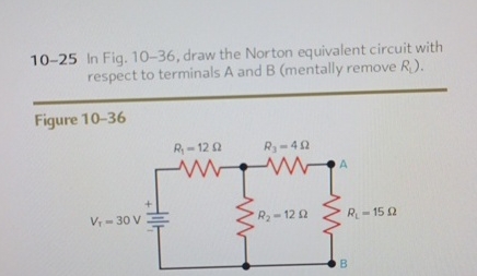 1 0 - 2 5 In Fig. 1 0 - 3 6 , draw the Norton