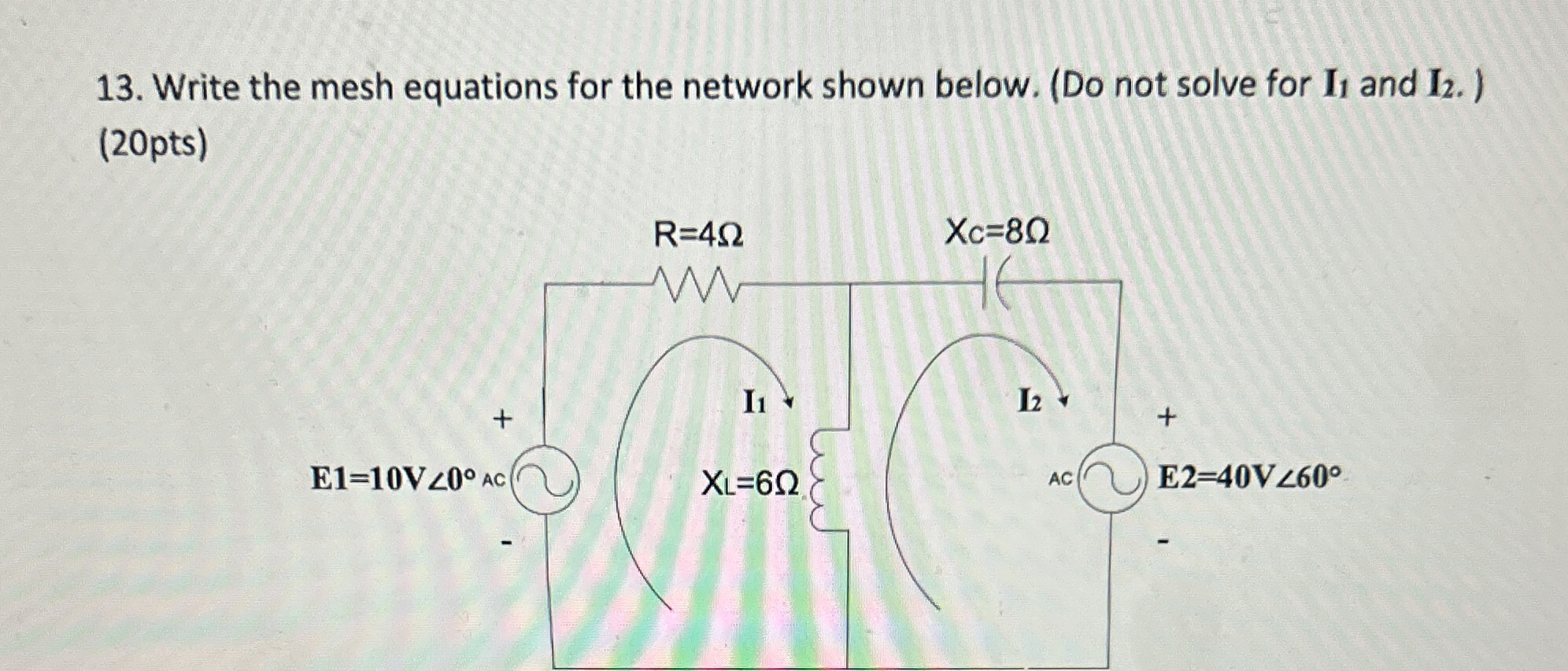 Write the mesh equations for the network shown