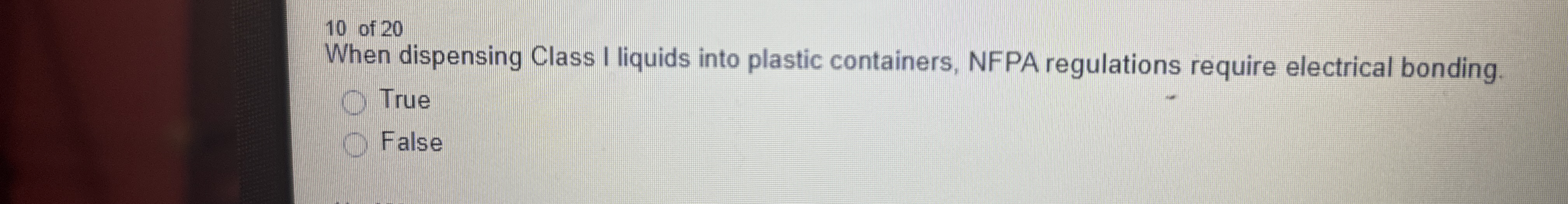 1 0 of 2 0 When dispensing Class I liquids into