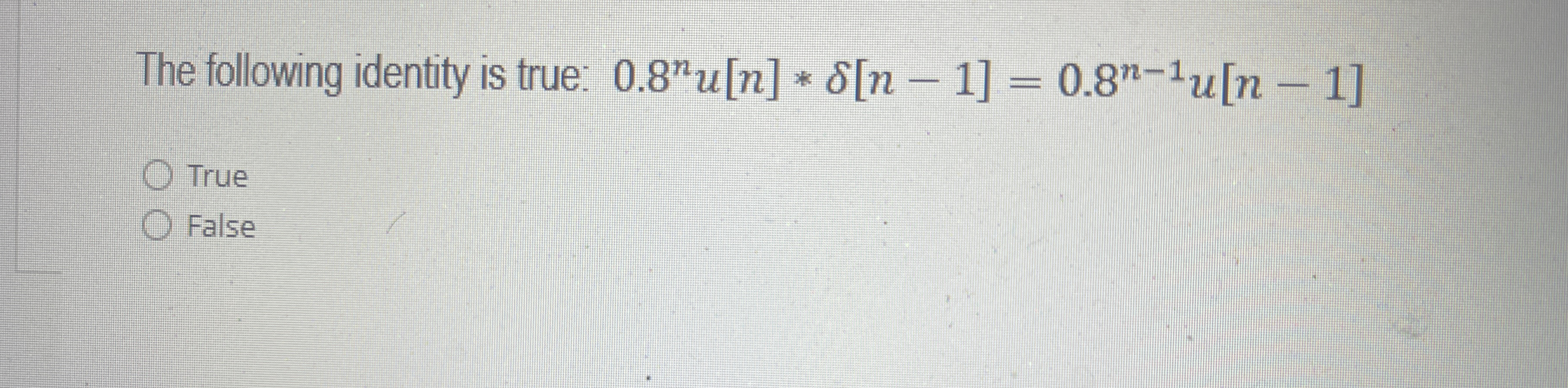 The following identity is true: 0 . 8 n u [ n ] *