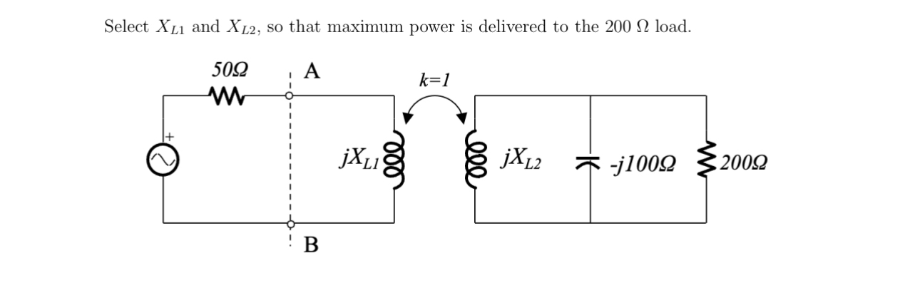 Select x L 1 and x L 2 , so that maximum power is